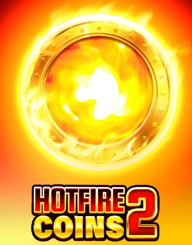 Hotfire Coins 2