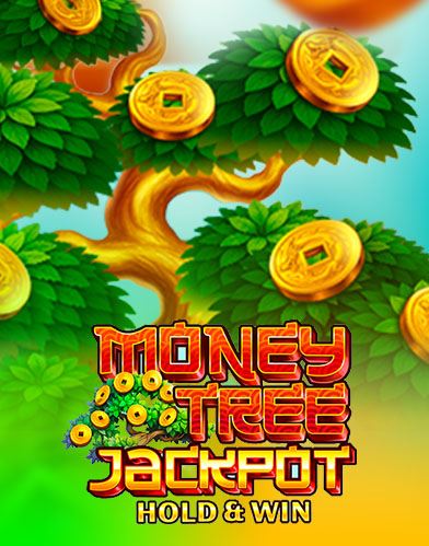 Money Tree Jackpot Hold & Win