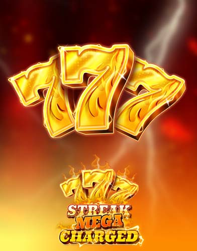 777 Streak: Megacharged