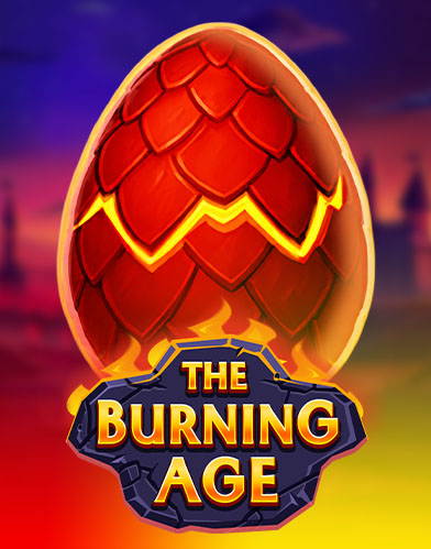 The Burning Age