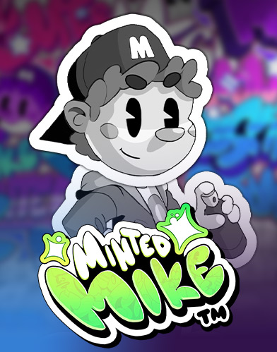 Minted Mike
