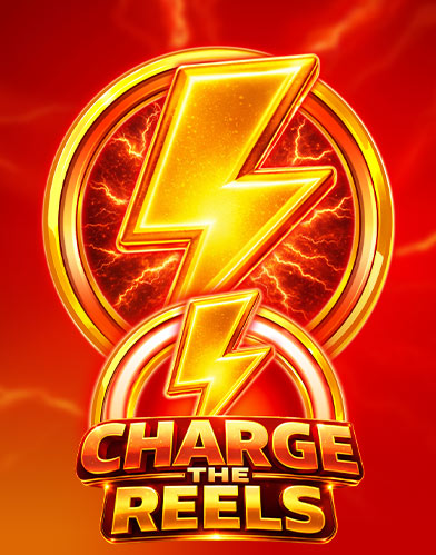 Charge the Reels