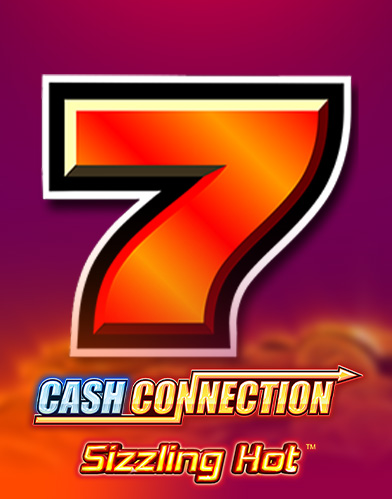 Cash Connection Sizzling Hot
