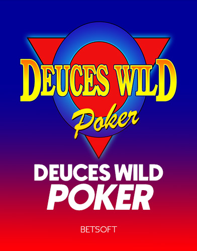 Deuces Wild Poker
