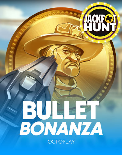 Bullet Bonanza