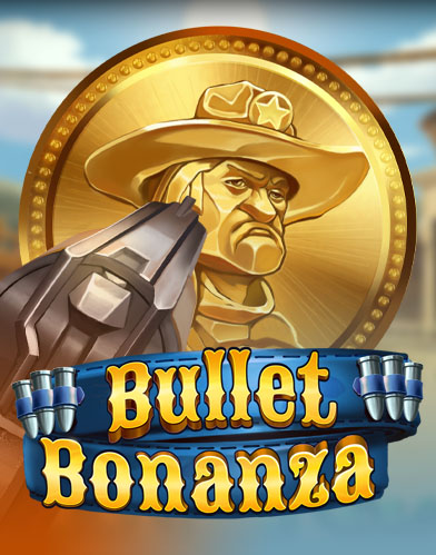 Bullet Bonanza