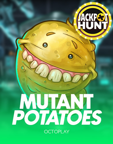 Mutant Potatoes