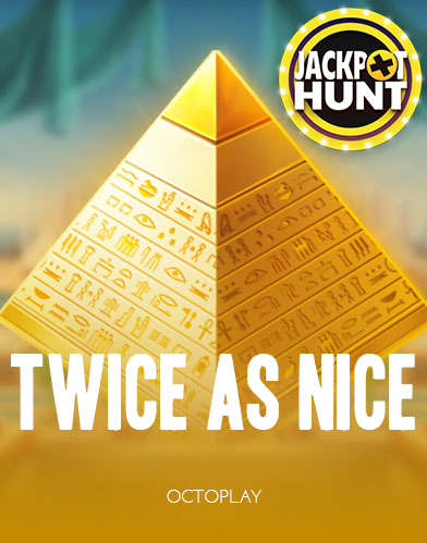 Twice as Nice