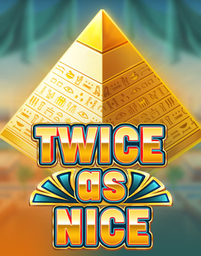 Twice as Nice